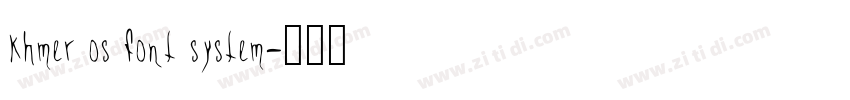 khmer os font system字体转换